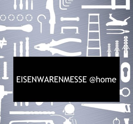  INTERNATIONALEN EISENWARENMESSE 2022!